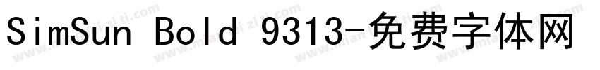 SimSun Bold 9313字体转换